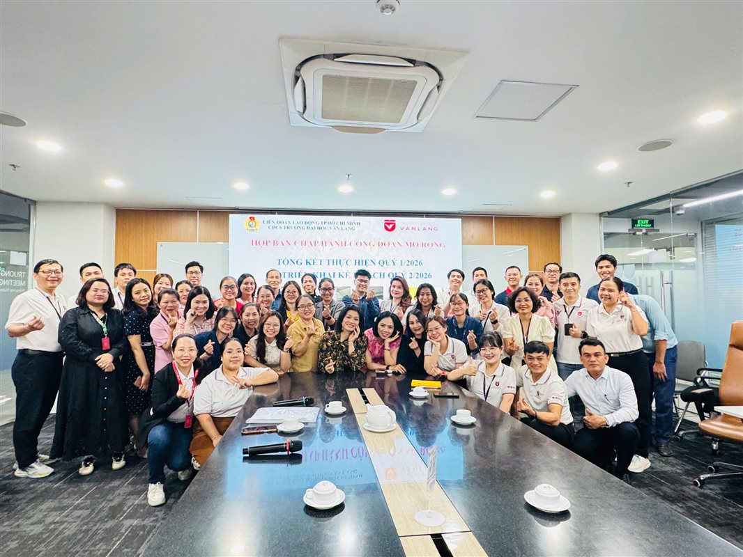 HỌP BAN CHẤP HÀNH CÔNG ĐOÀN MỞ RỘNG: TỔNG KẾT QUÝ I, TRIỂN KHAI NHIỆM VỤ QUÝ II/2026