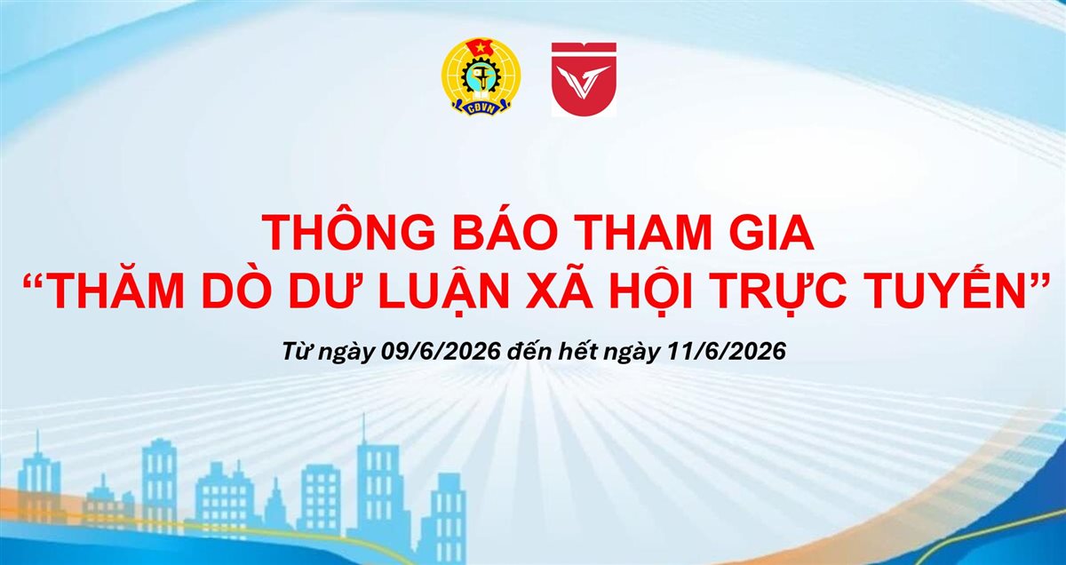 THÔNG BÁO THAM GIA THĂM DÒ DƯ LUẬN XÃ HỘI TRỰC TUYẾN 